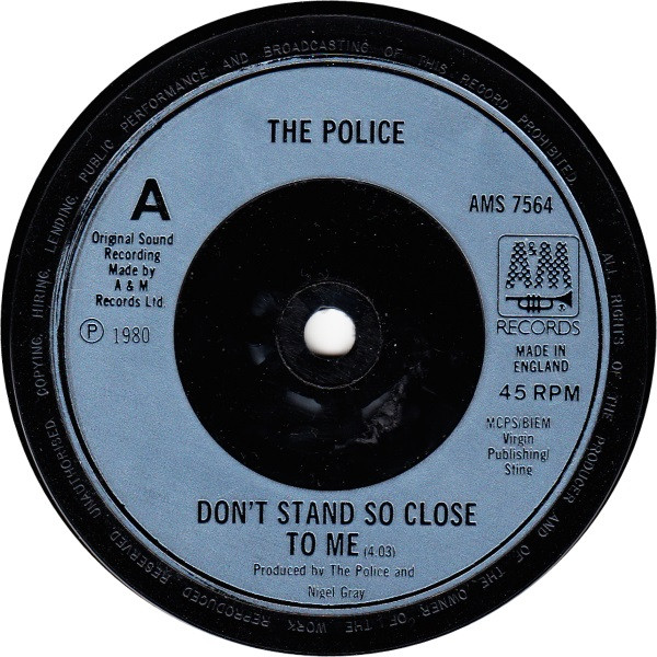 Don't Stand So Close To Me